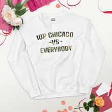 10P Chicago Vs Everyone Camo Unisex Sweatshirt