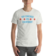 10P Chicago Vs Everybody Stars Unisex t-shirt
